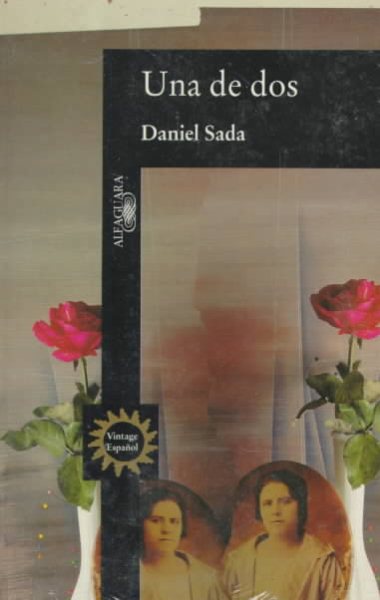 Una De Dos/One of Two (Spanish Edition) cover