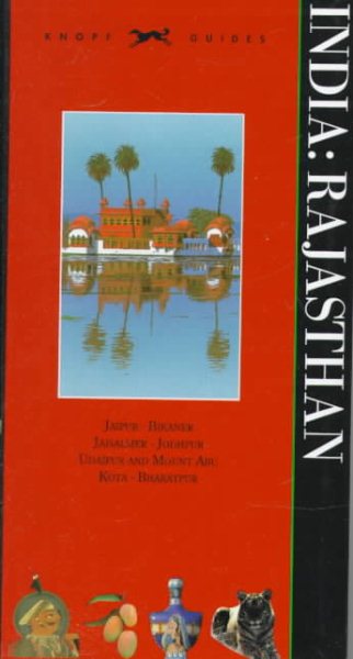 Knopf Guide: India, Rajasthan (Knopf Guides) cover
