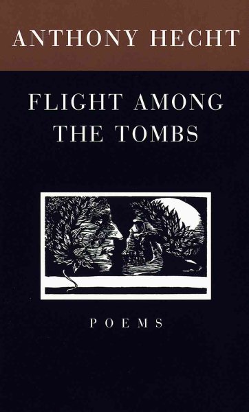 Flight Among the Tombs: Poems cover