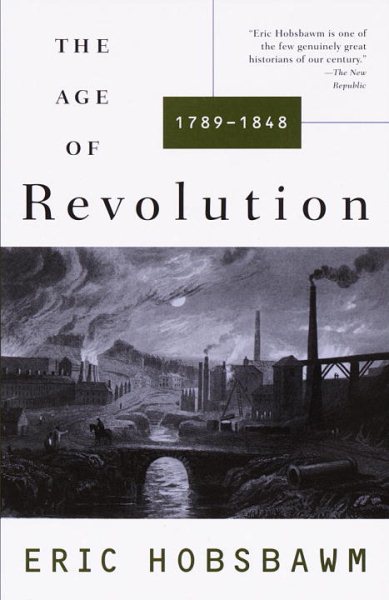 The Age of Revolution: 1789-1848 cover