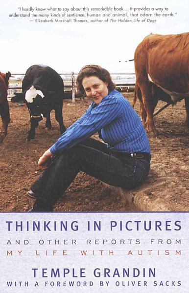 Thinking In Pictures: and Other Reports from My Life with Autism cover
