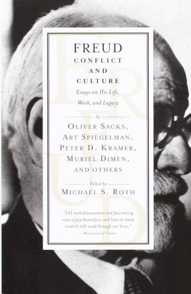 Freud: Conflict and Culture: Essays on His Life, Work, and Legacy cover