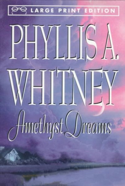Amethyst Dreams (Random House Large Print (Cloth/Paper))