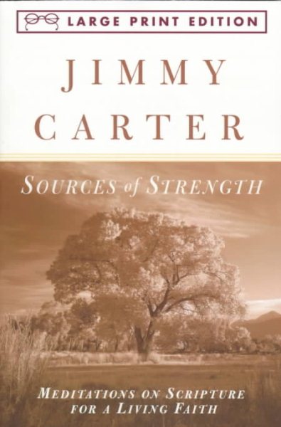 Sources of Strength: Meditations on Scripture for a Living Faith (Random House Large Print) cover