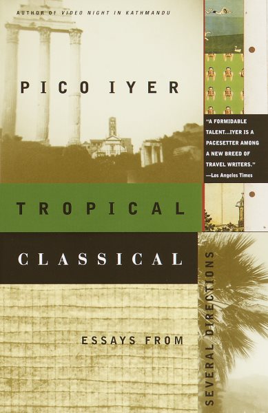 Tropical Classical: Essays from Several Directions cover