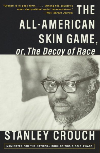 The All-American Skin Game, or Decoy of Race: The Long and the Short of It, 1990-1994 cover