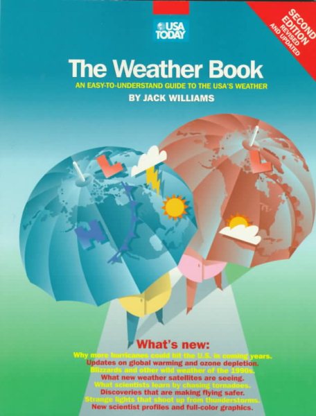 The Weather Book: An Easy-to-Understand Guide to the USA's Weather