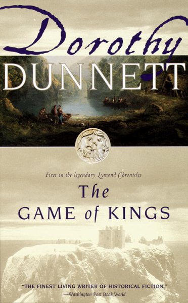 The Game of Kings (Lymond Chronicles, 1) cover