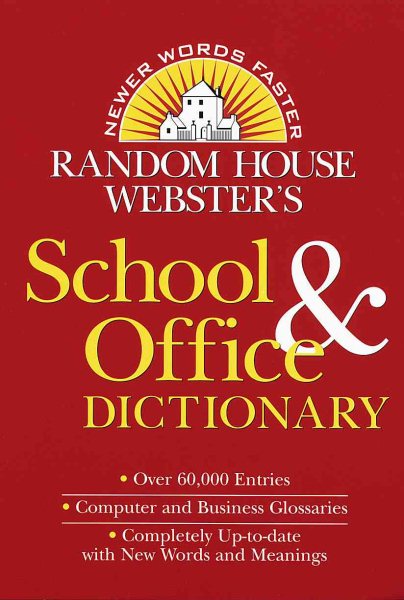 Random House Webster's School & Office Dictionary: Revised & Updated Edition cover