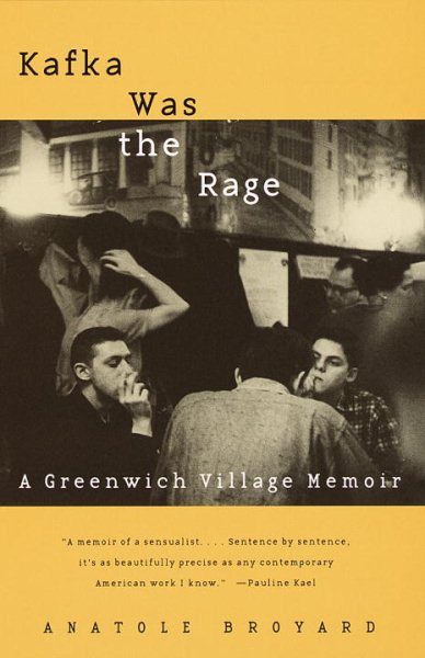 Kafka Was the Rage: A Greenwich Village Memoir cover