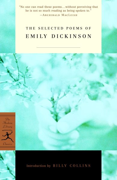 The Selected Poems of Emily Dickinson (Modern Library Classics (Paperback)) cover