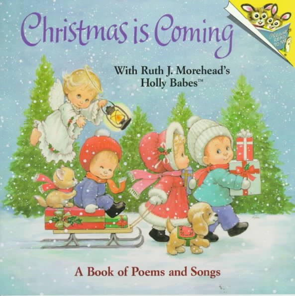 Christmas Is Coming: A Book of Poems and Songs (Random House Pictureback) cover