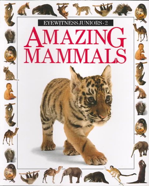 Amazing Mammals (Eyewitness Junior) cover