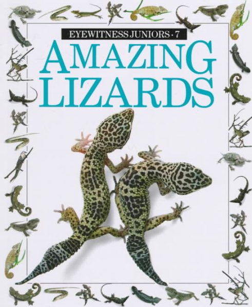 Amazing Lizards (Eyewitness Junior) cover