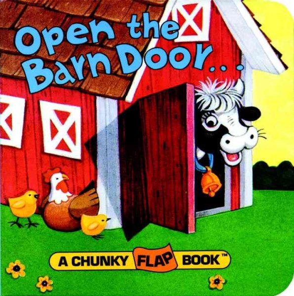 Open the Barn Door (A Chunky Book(R)) cover