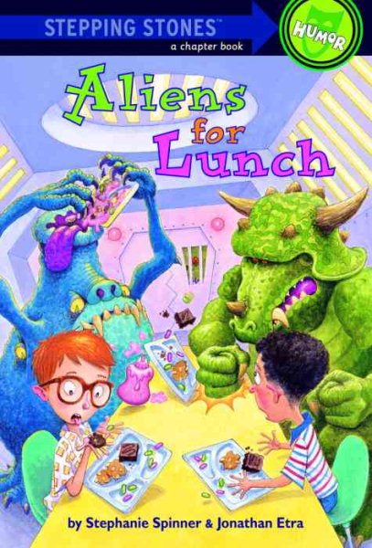 Aliens For Lunch (Stepping Stone, paper) cover