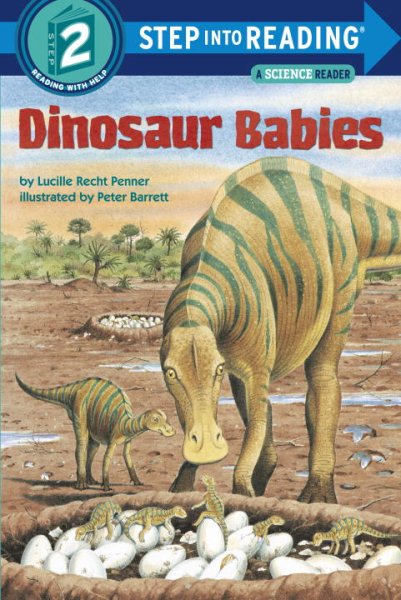 Dinosaur Babies (Step-into-Reading: A Step 2 Book) cover