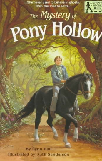 The Mystery of Pony Hollow (A Stepping Stone Book(TM)) cover