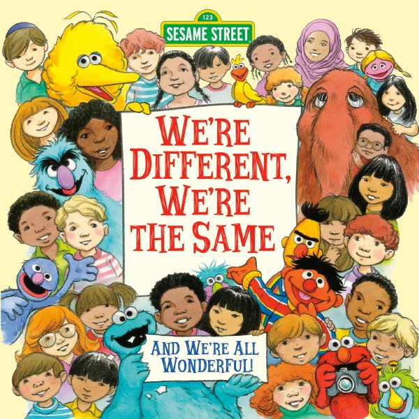 We're Different, We're the Same (Sesame Street) (Pictureback(R)) cover