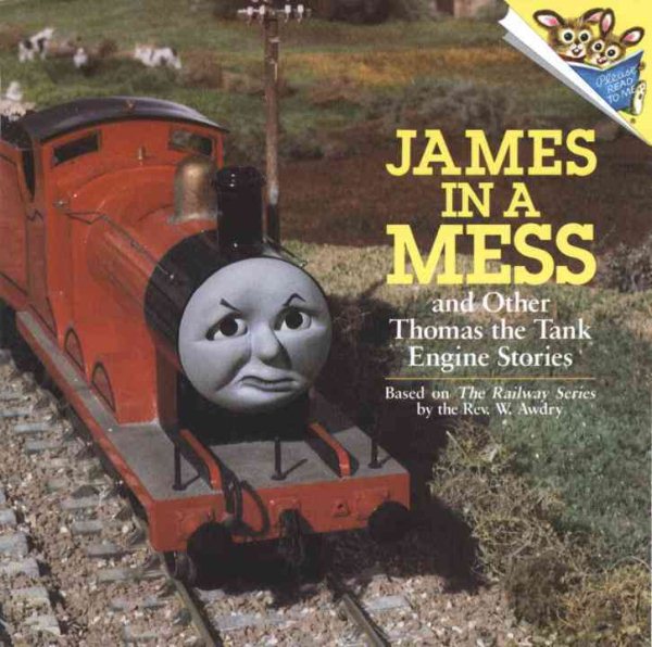 James in a Mess and Other Thomas the Tank Engine Stories (Thomas & Friends) (Pictureback(R)) cover
