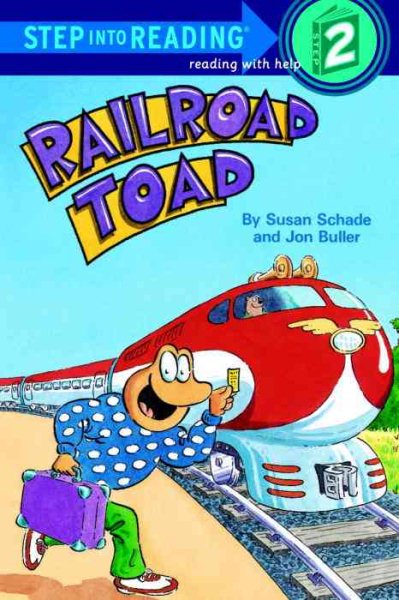 Railroad Toad (Step-Into-Reading, Step 2) cover