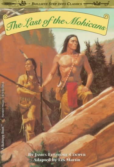 The Last of the Mohicans (A Stepping Stone Book) cover