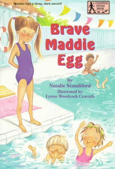 Brave Maddie Egg (A Stepping Stone Book(TM)) cover