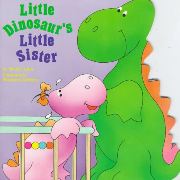 Little Dinosaur's Little Sister (Pictureback Shapes) cover