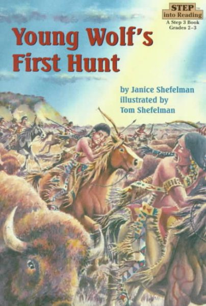 Young Wolf's First Hunt (Step into Reading, Step 3, paper) cover