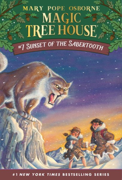 Sunset of the Sabertooth (Magic Tree House, No. 7) cover