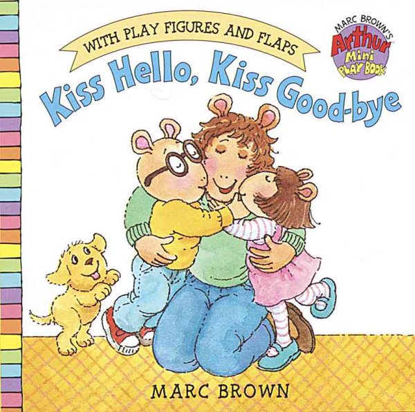 Kiss Hello, Kiss Good-Bye (Arthur) cover