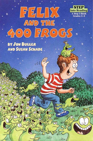 Felix and the 400 Frogs (Step into Reading, Step 3, paper) cover