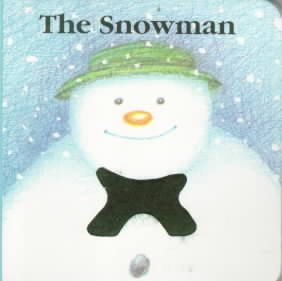 The Snowman (A Fuzzy Chunky Book) cover