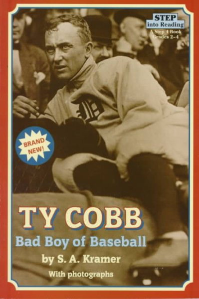 Ty Cobb: Bad Boy of Baseball (Step into Reading, Step 4, paper)