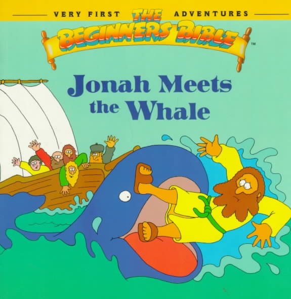 Jonah Meets the Whale (Beginners Bible Very First Adventures) cover