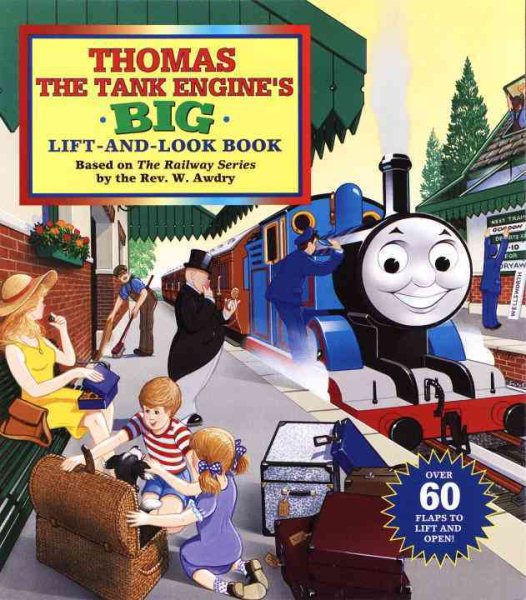 Thomas the Tank Engine's Big Lift-And-look Book (Thomas & Friends) cover