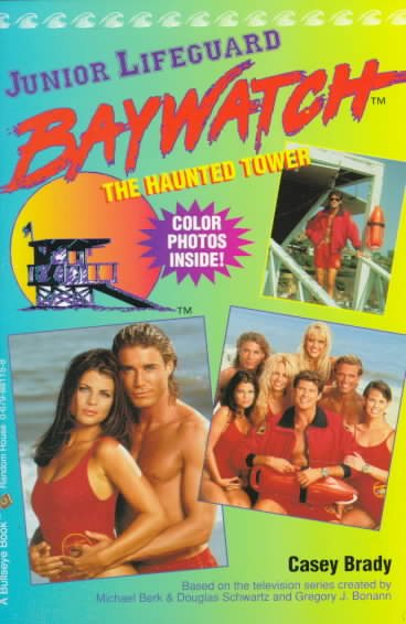 The Haunted Tower (Baywatch Junior Lifeguard Books) cover