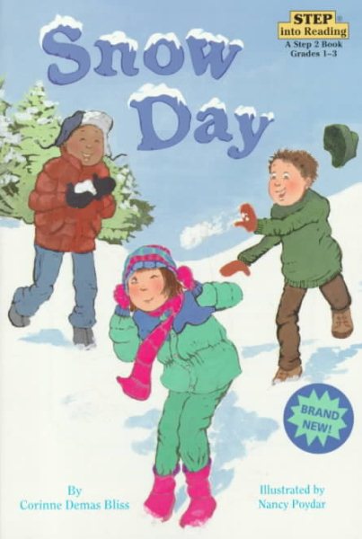 Snow Day (Step into Reading, Step 2, paper) cover