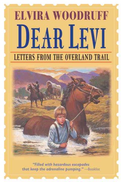 Dear Levi: Letters from the Overland Trail (Dear Levi Series) cover