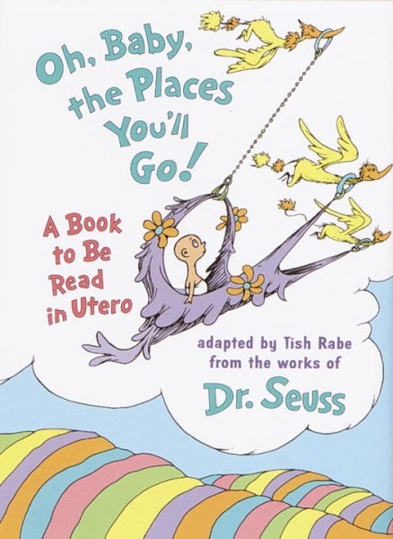 Oh, Baby, the Places You'll Go! [Mini Edition] cover