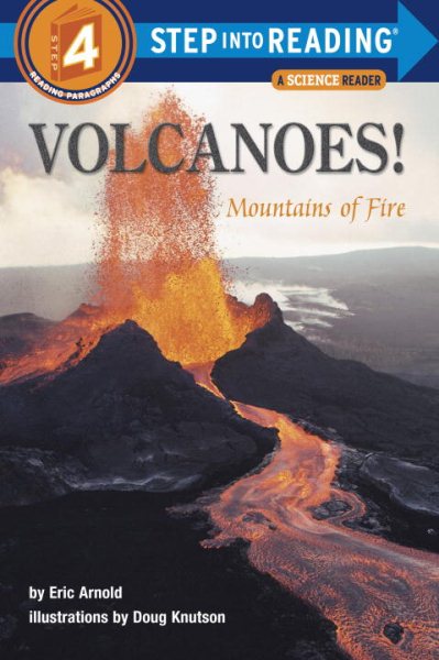 Volcanoes! Mountains of Fire (Step-Into-Reading, Step 4) cover