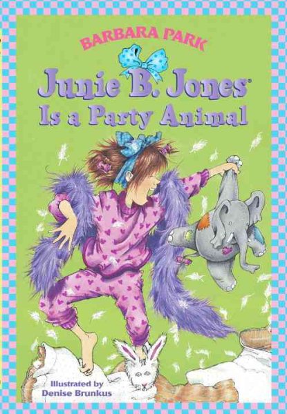 Junie B. Jones Is a Party Animal (Junie B. Jones, No. 10) cover