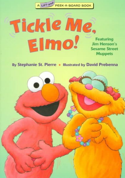 Tickle Me, Elmo! (Lift-and-Peek-a-Brd Books(TM))
