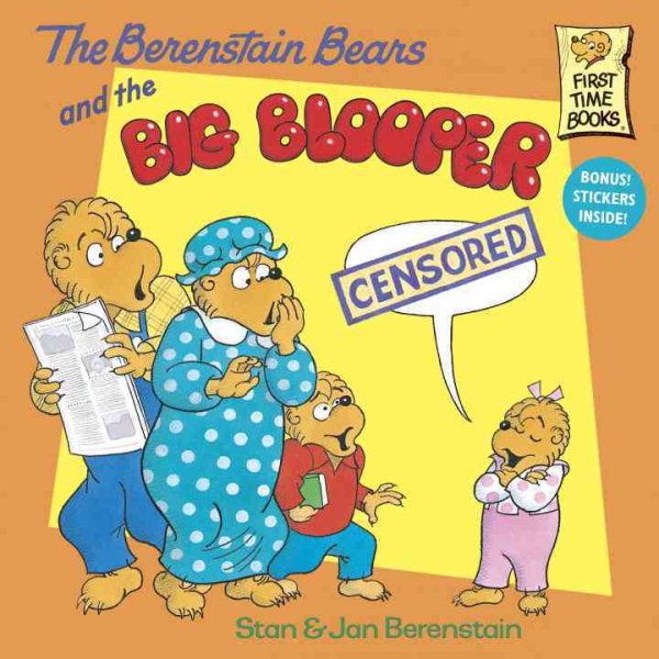 The Berenstain Bears and the Big Blooper cover