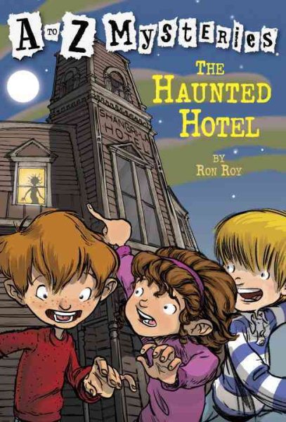 The Haunted Hotel (A to Z Mysteries) cover