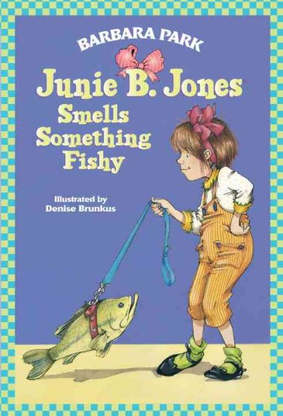 Junie B. Jones Smells Something Fishy (Junie B. Jones, No. 12) cover