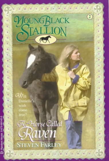 A Horse Called Raven (Young Black Stallion #2) cover