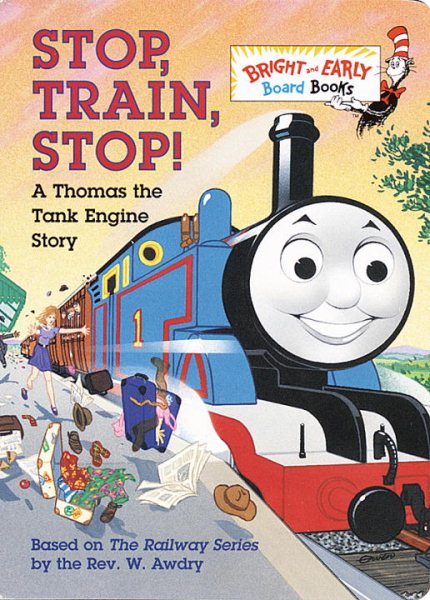 Stop, Train, Stop! A Thomas the Tank Engine Story cover