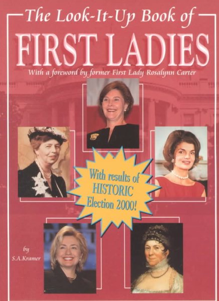 The Look-It-Up Book of First Ladies (Look-It-Up Books) cover