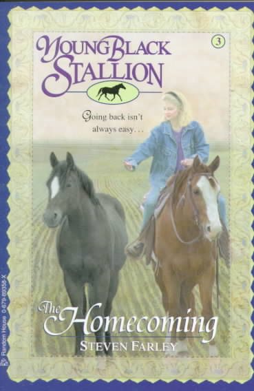 The Homecoming (Young Black Stallion #3) cover